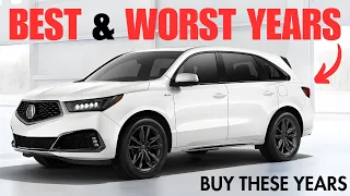 Acura MDX Best Years vs Worst Years - Don t Buy These Model Years