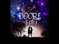 Lagu Doori  | LoFi | Shanawar Saifi | Henry Music Cave