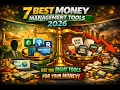 The 7 Best Tools to Manage Your Money in 2026 And Why Most People Use the Wrong One