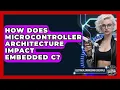 How Does Microcontroller Architecture Impact Embedded C - Electrical Engineering Essentials