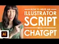 How to Write an Illustrator Script with ChatGPT Automating Tedious Tasks