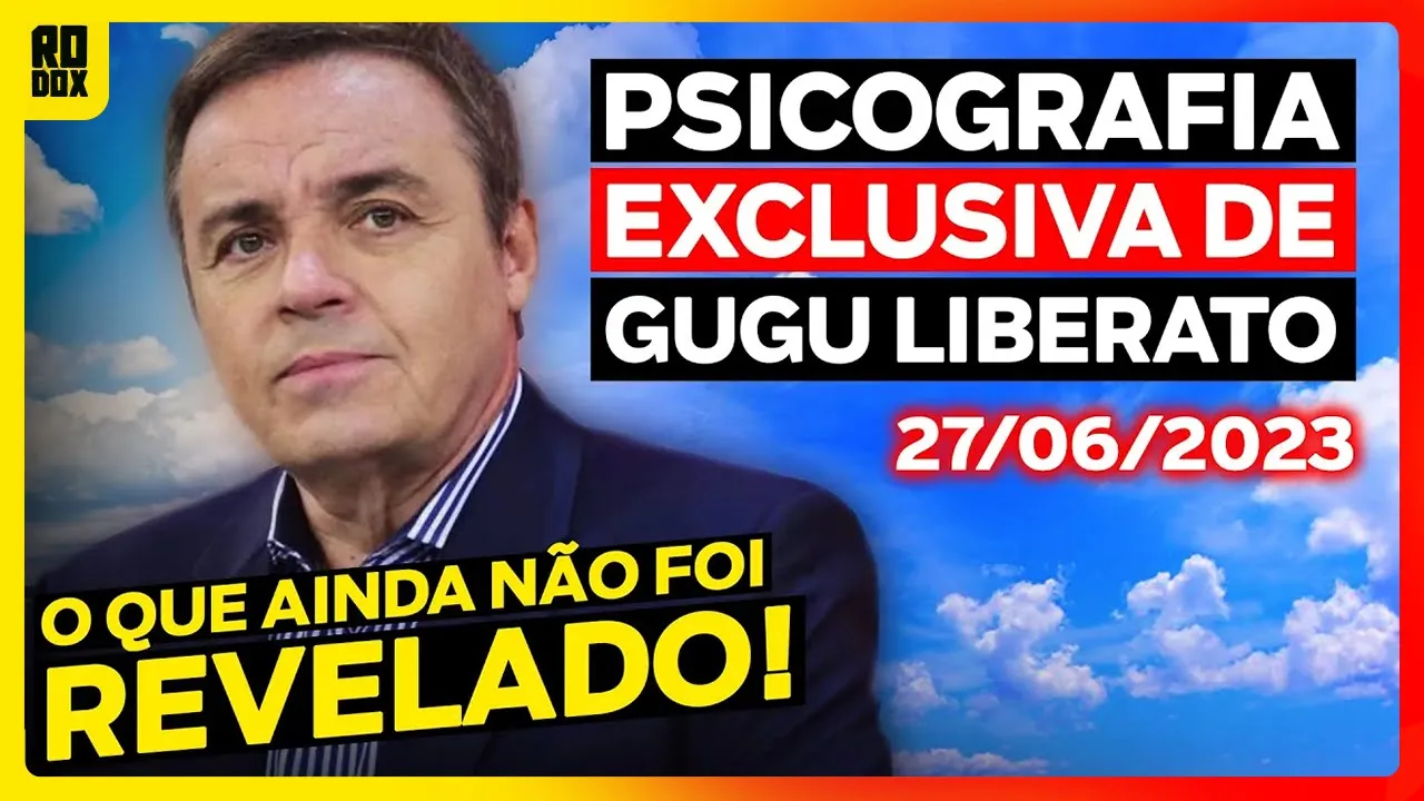 URGENTE! PSICOGRAFIA DE GUGU TRAZ  REVELAÇÃO BOMBÁSTICA! | RODOX