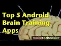 5 of the Best Brain-Training Apps for Android