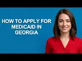How To Apply For Medicaid In Georgia - AshleyHowTo