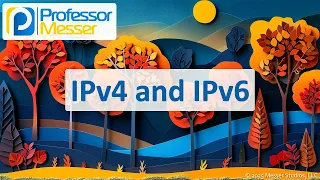 IPv4 and IPv6 - CompTIA A 220-1201
