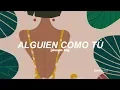 Jósean Log - Alguien Como Tú (Letra)