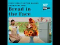 Download Lagu #3009 Great British Baking Show Part Two: Bread in the Face