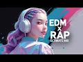Download Lagu EDM x Trap Rap | Festival DJ Mix with Killer Drops \u0026 Street Vibes