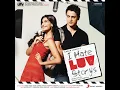 Bahara  // I Hate Luv Storys // Shreya Ghoshal, Sona Mohapatra // Vishal & Shekhar // Kumaar