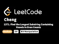 LeetCode 1371 Find the Longest Substring Containing Vowels in Even Counts
