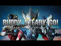 Download Lagu (Buddy, Steady, Go!) Ultraman Taiga theme song - lyrics