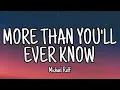Download Lagu More Than You'll Ever Know - Michael Ruff (Lyrics)