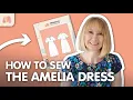 Lagu How to Make the Amelia Dress | Minerva Exclusive Pattern Sewalong