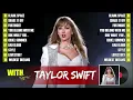 Download Lagu Taylor Swift Songs Playlist 2025 | Taylor Swift Greatest Hits