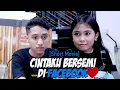 Download Lagu Cintaku Bersemi Di Facebook - Short Movie (Film Pendek Baper)