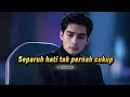 Lagu SEPARUH HATI TAK PERNAH CUKUP