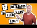 7 Databases You Need To Know About