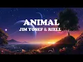 Download Lagu Jim Yosef x RIELL - Animal (Lyric Video)