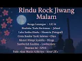 Download Lagu Koleksi 10 Lagu Jiwang 80-90an Terbaik | Rindu Rock Jiwang Malam |