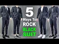 Download Lagu 5 Ways To ROCK Black Suit | Men’s Outfit Ideas