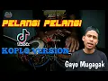 Download Lagu PELANGI PELANGI-GAYO MUGAGAK-(COVER KENDANG KOPLO VERSION VIRAL TIK TOK
