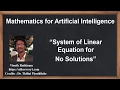 Machine Learning Tutorial Python Mathematics 19 System of Linear Equations No Solution