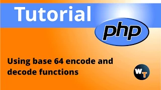Encoding and decoding using base 64 algo in php