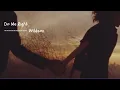 Download Lagu Do Me Right - Wildson (Lyrics)