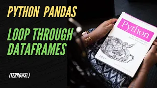 2 lines of code to Loop through Python DataFrame Python Pandas - 1