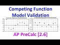 2 6C - Competing Function Model Validation AP Precalculus