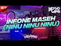 Download Lagu DJ INFONE MASEH | YO NDAK MAMPU AKU DUDU SPEK IDAMANMU (NINU NINU NINU) [NDOO LIFE]