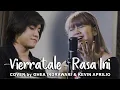 Download Lagu Vierratale - Rasa ini (Cover by Ghea Indrawari \u0026 Kevin Aprilio)