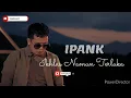 Download Lagu IFANK - Ikhlas Namun Terluka || lirik || asepkessent