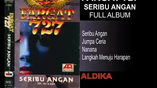 Download FARGAT 727   SERIBU ANGAN FULL ALBUM MP3