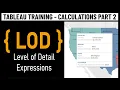 Tableau LOD Level of Detail Expressions Explained - FIXED INCLUDE EXCLUDE