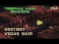 Tiberian War Warzone GDI Campaign Destroy Vegas Dam