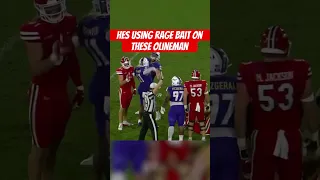 Hes Using Rage Bait On These Olineman 