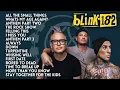 Kumpulan Lagu Blink-182 Populer ‼️Lagu Pop Punk Legendaris