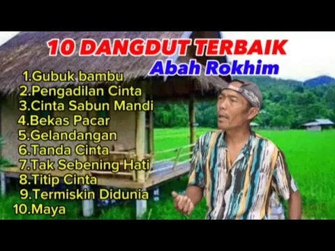 Download MP3 10. DANGDUT TERBAIK. Album dari Abah Rokhim.