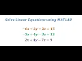 Solve linear equations using MATLAB
