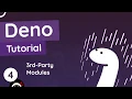Deno Tutorial - 3rd Party Modules