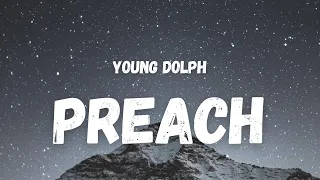 young dolph preach lyrics 