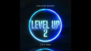 O.W.K Prod  -  Level UP 2 (Compilation)