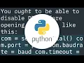 Disable DTR in pyserial from code
