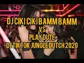 Download Lagu DJ CIKI CIKI BAMBAM FULL BASS TERBARU TIKTOK [JUNGLE DUTCH TERBARU 2020]