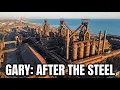 What Broke Gary After Steel