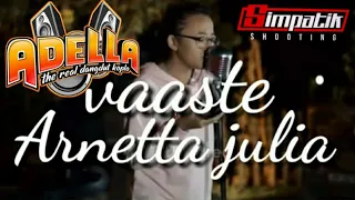 Download OM ADELLA LATIHAN VERSION||VAASTE||ARNETA JULIA MP3