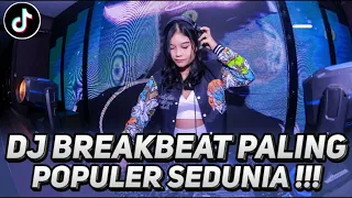 Download DJ BREAKBEAT PALING POPULER SEDUNIA TERBARU 2024 FULL BASS !!! MP3