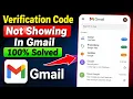 Verification Code Not Showing In Gmail 100 Solved Gmail OTP Code Not Receiving Problem Fix