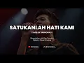 SATUKANLAH HATI KAMI - DIAN PIESESHA | COVER BY HARMONIACS